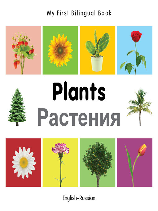 Title details for My First Bilingual Book–Plants (English–Russian) by Milet Publishing - Available